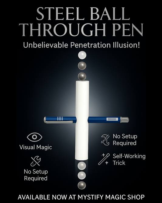 Steel Ball Through Pen Magic Trick